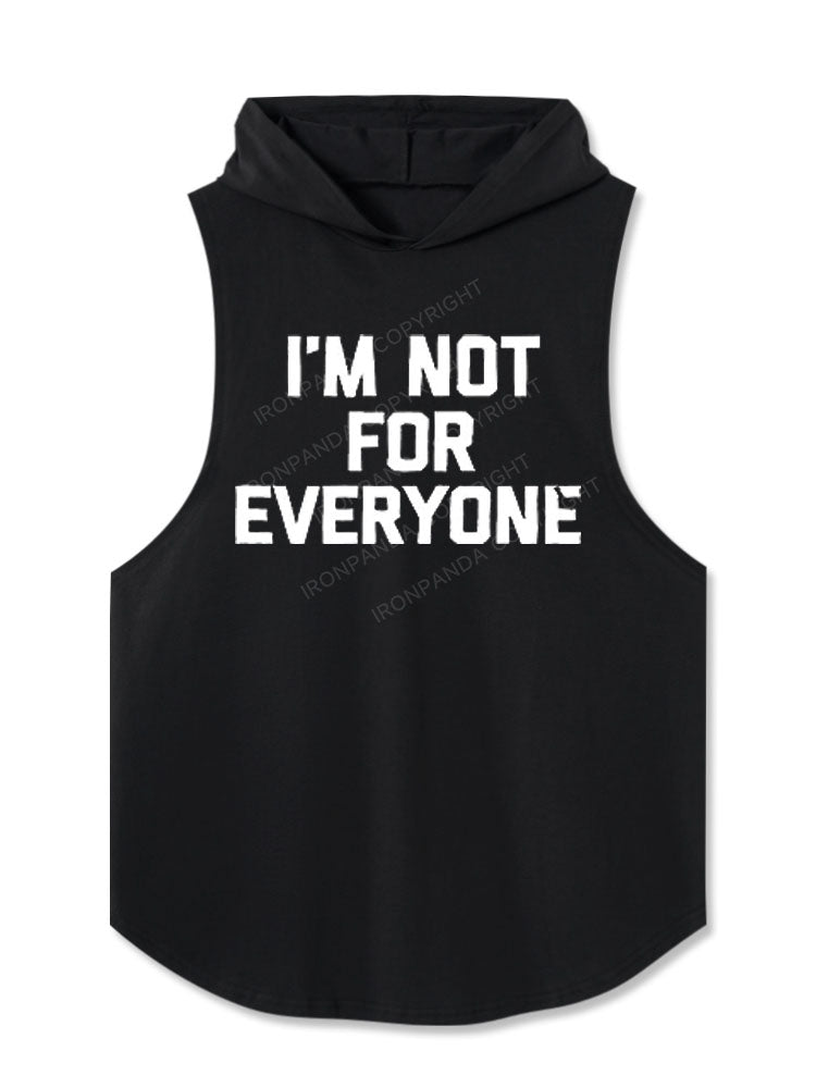 I'm Not For Everyone Washed Hooded Tank