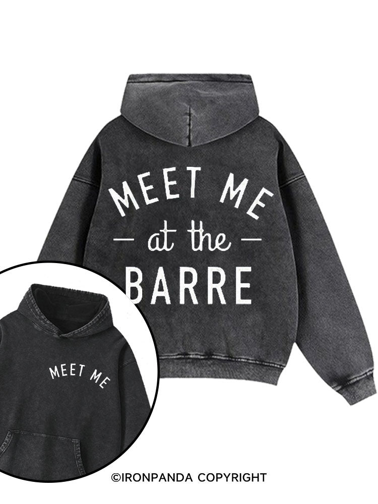 Meet Me at The Barre  Washed Gym Hoodie