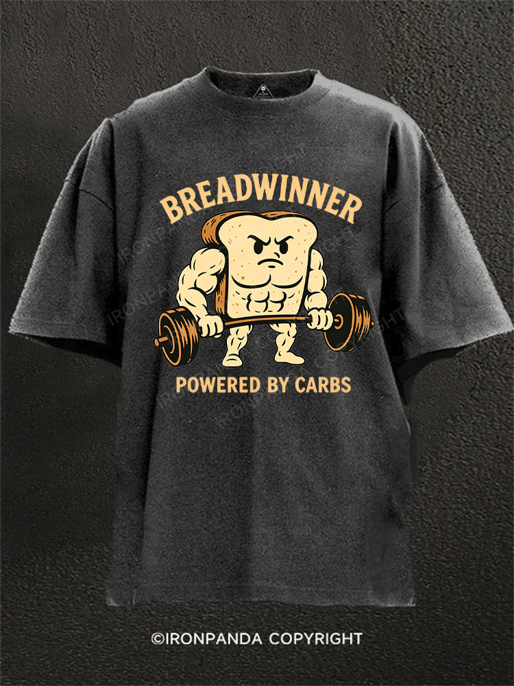 Breadwinner Powered By Carbs Funny Gym Bread Lifting Weights Washed Gym Shirt