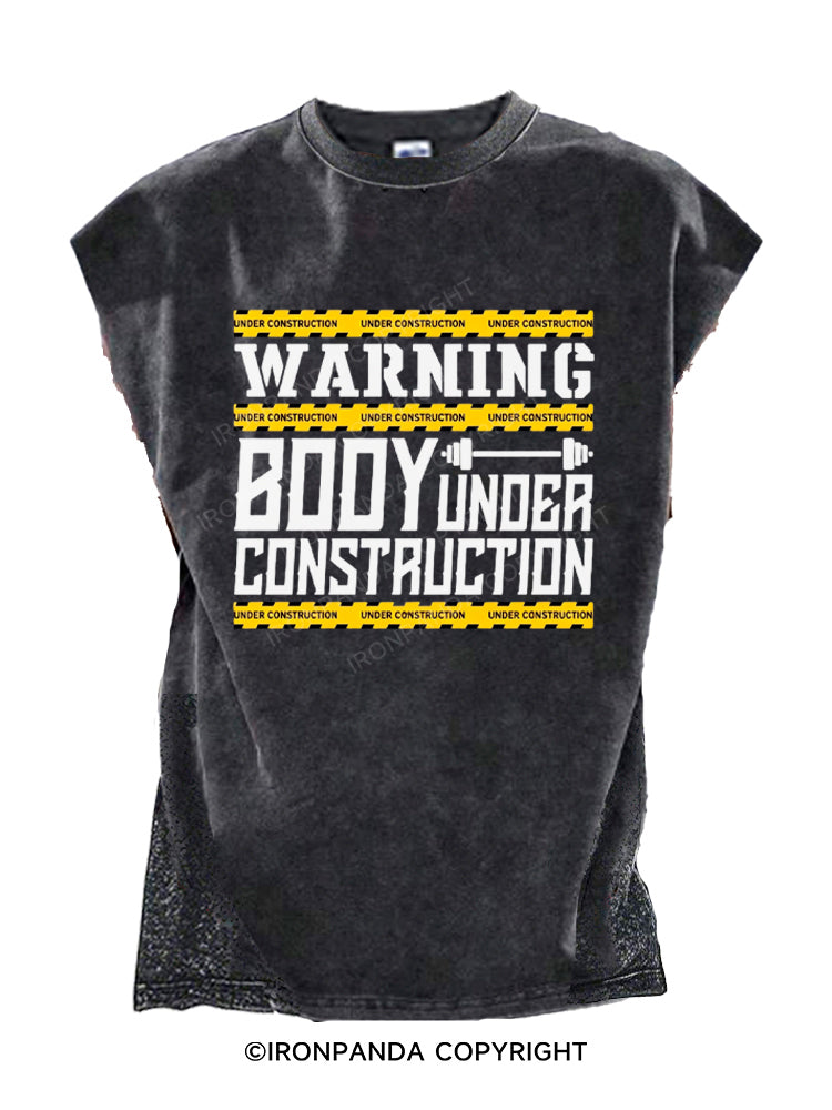 WARNING BODY UNDER CONSTRUCTION Cut Off Tank