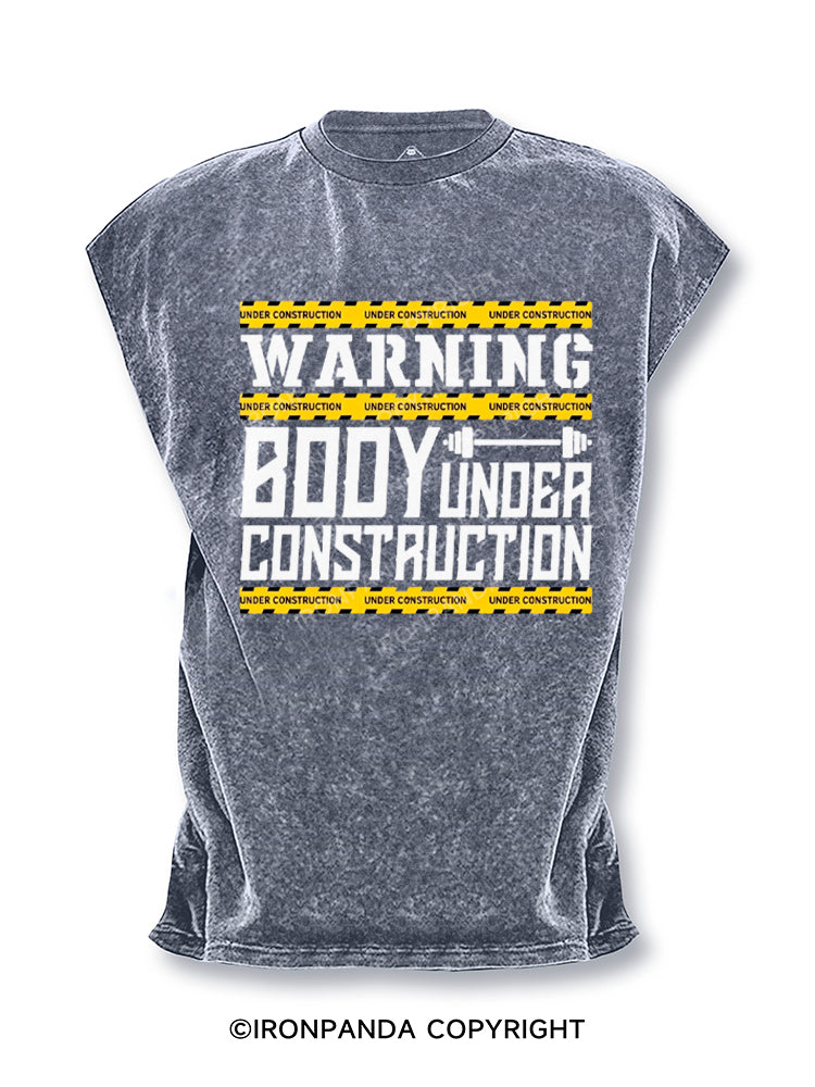 WARNING BODY UNDER CONSTRUCTION Cut Off Tank