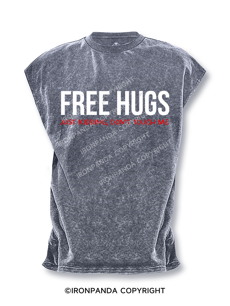 FREE HUGS Just kidding, don't touch me Cut Off Tank
