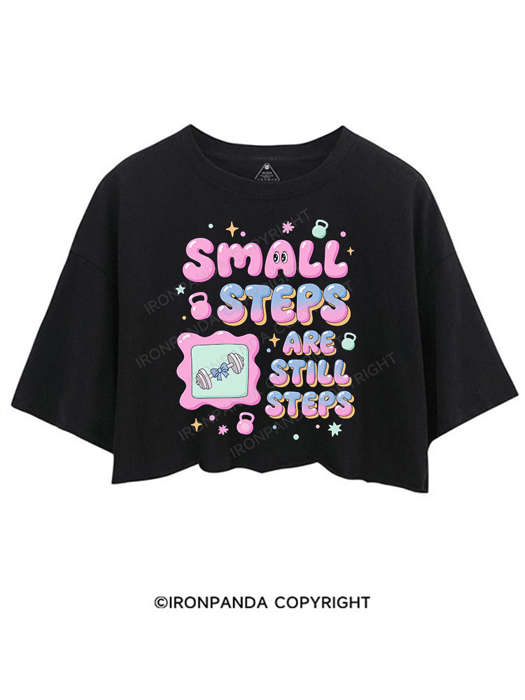 Small steps are still steps CROP TOPS