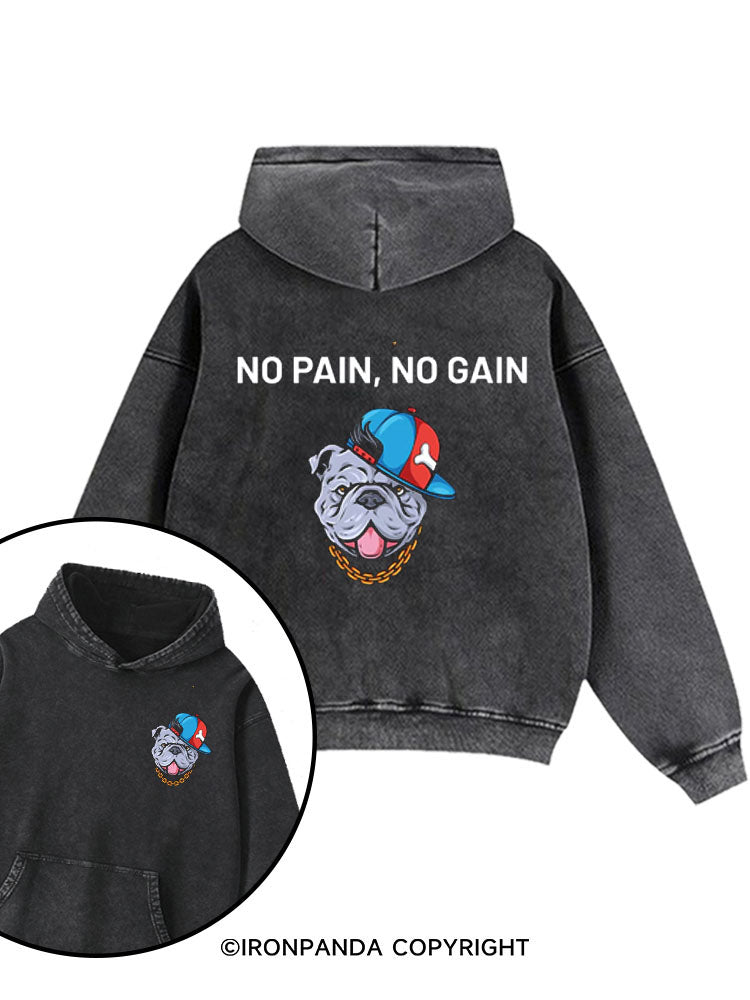 No Pain No Gain Bulldog Printed Washed Gym Hoodie