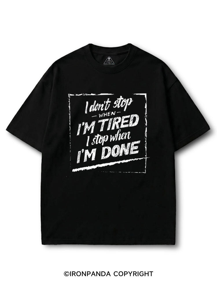 I Don't Stop When I'm Done COTTON PUMP COVER