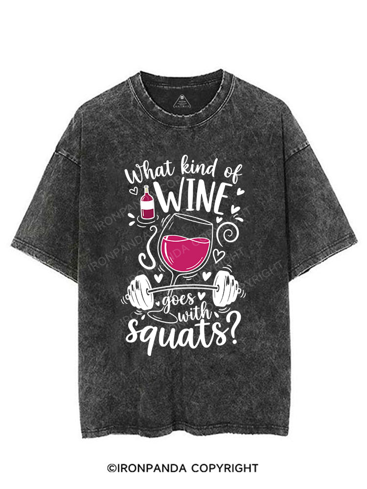 What kind of wine goes with squats VINTAGE GYM SHIRT