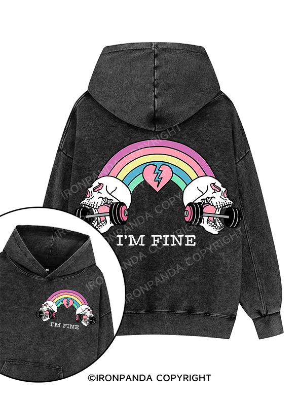 I'M FINE Printed Washed Gym Hoodie