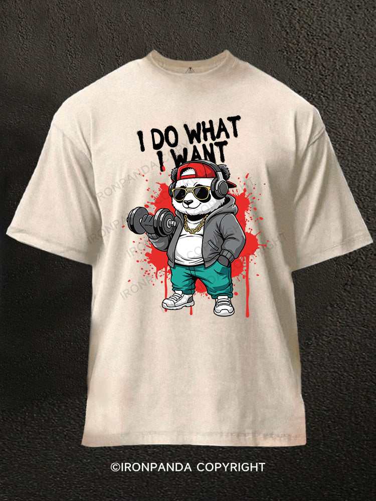 I DO WHAT I WANT Washed Gym Shirt