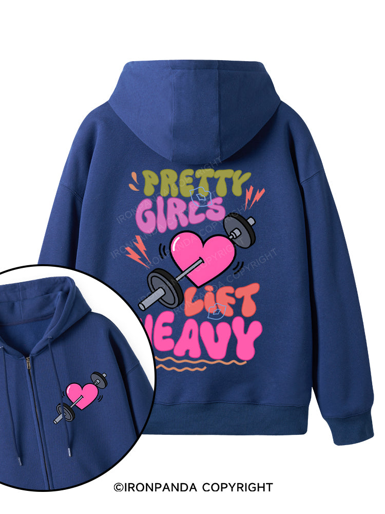 PRETTY GIRLS LIFT HEAVY Double-Sided Printed Fleece Zip Up Hoodie