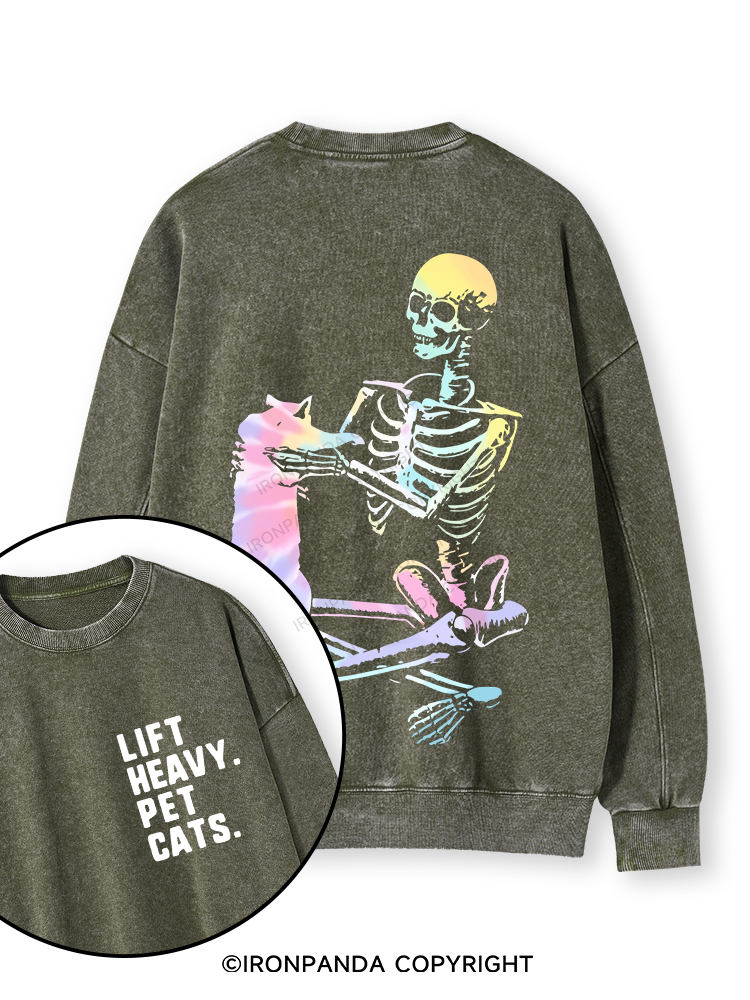 LIFT HEAVY. PET CATS Double-Sided Printed Washed Sweatshirt