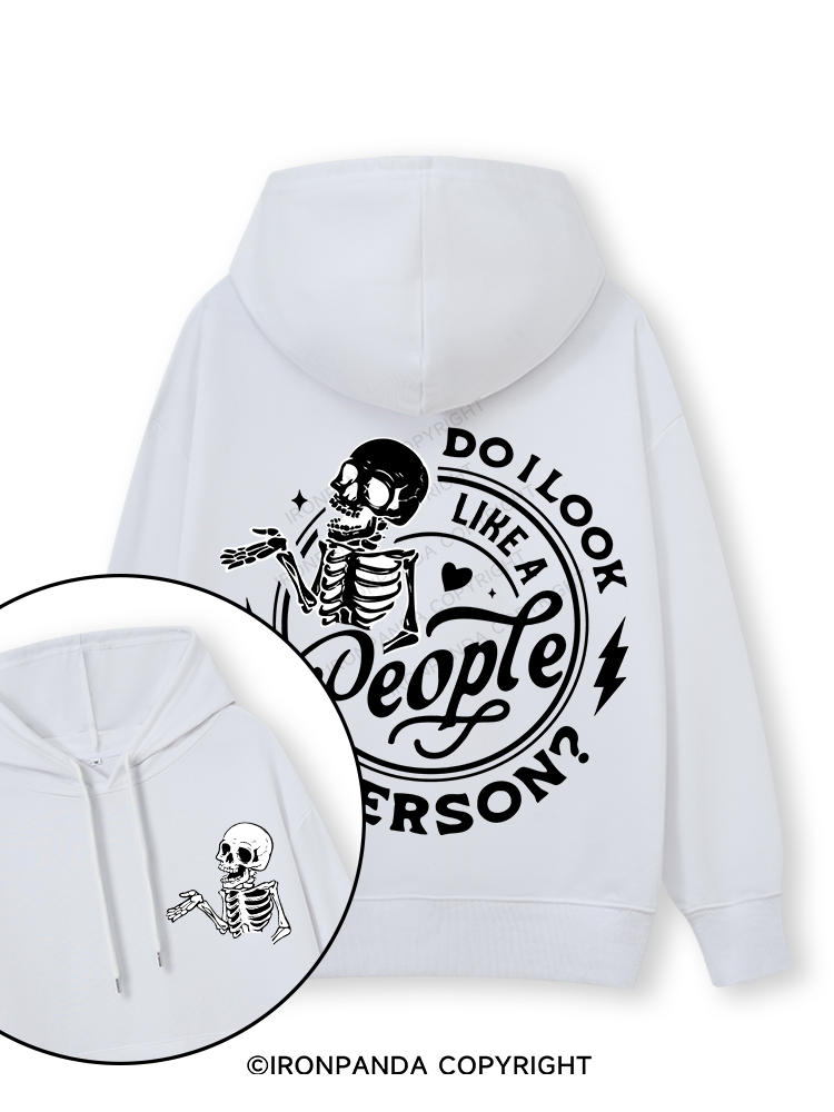 DO I LOOK LIKE A PERSON? Double-Sided Printed Classic Gym Hoodie