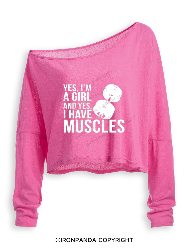 YES, I'M A GIRL AND YES, I HAVE MUSCLES Off Shoulder Long Sleeve Crop Top