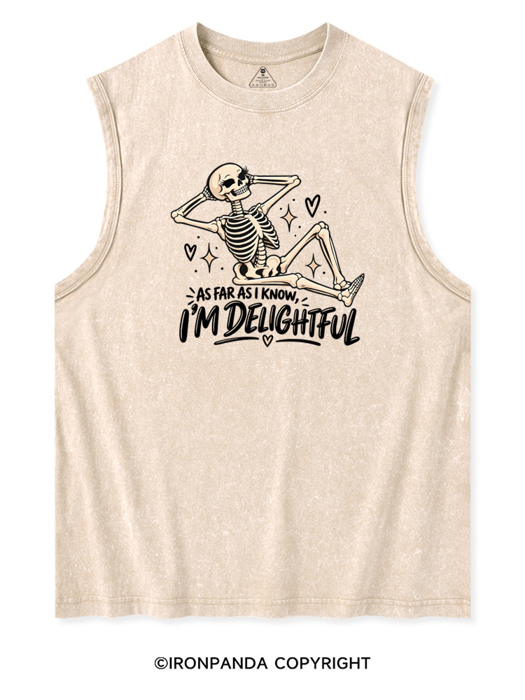 AS FAR AS I KNOW, I'M DELIGHTFUL Washed Tank