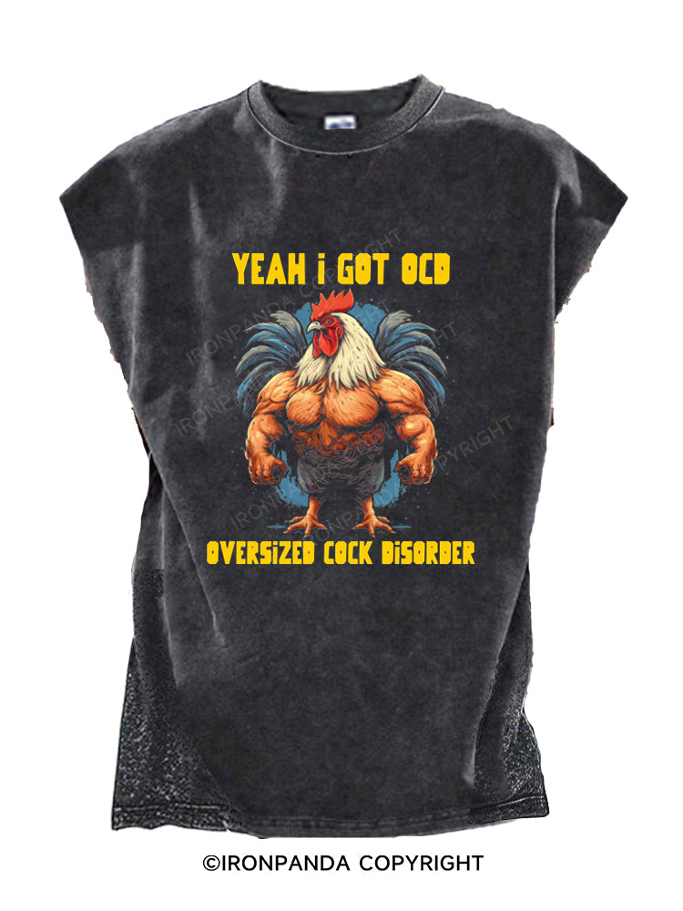 Yeah I got OCD, oversized cock disorder Cut Off Tank