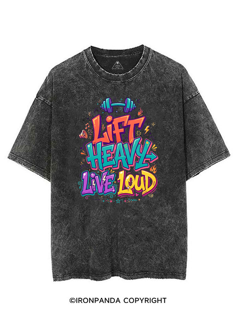 LIFT HEAVY LIVE LOUD WORKOUT VINTAGE GYM SHIRT