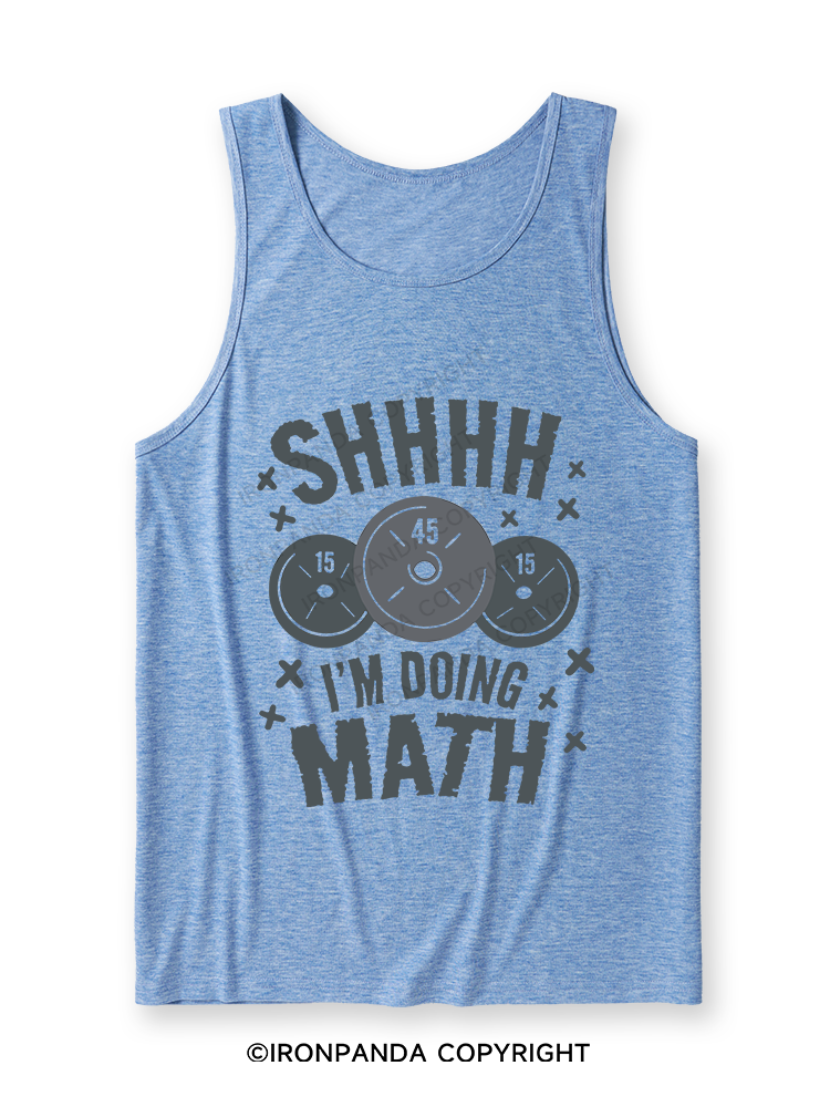 SHHHH I'M DOING MATH Ultra Soft Heather Tank