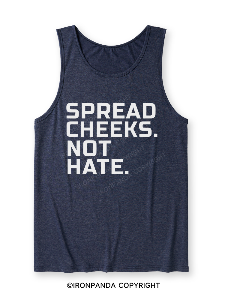 spread cheeks not hate Ultra Soft Heather Tank