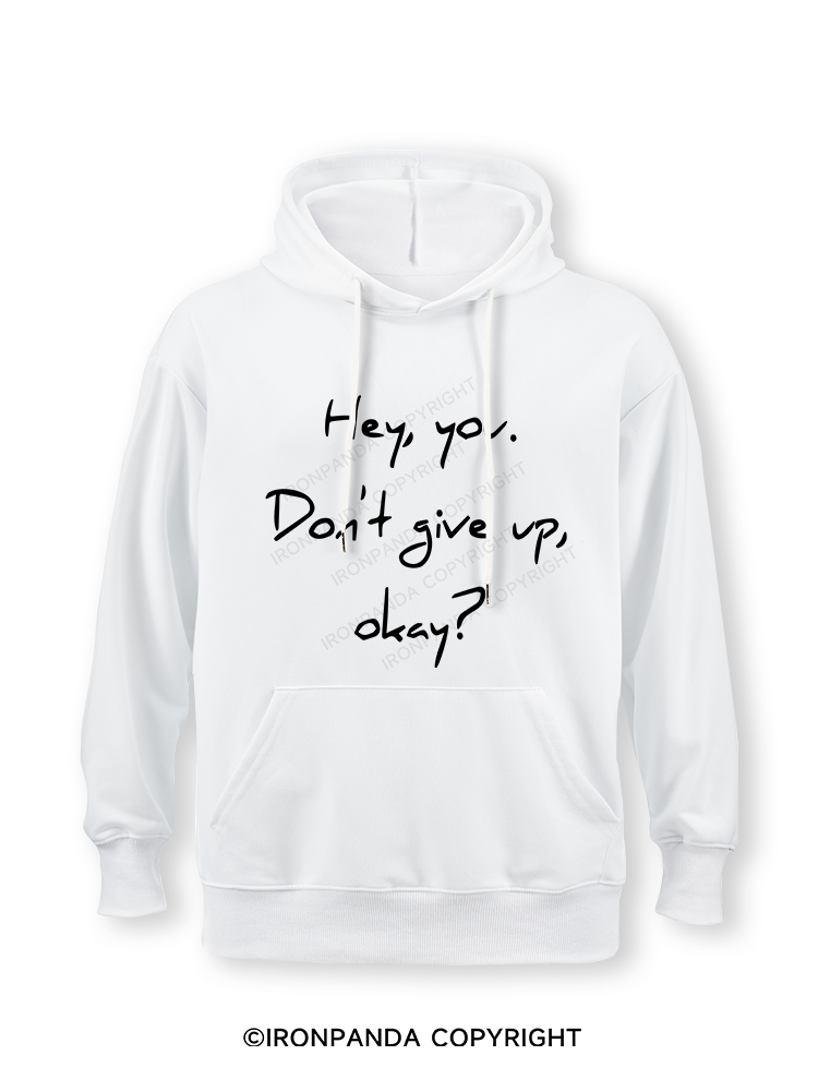 hey you don't give up Classic Gym Hoodie