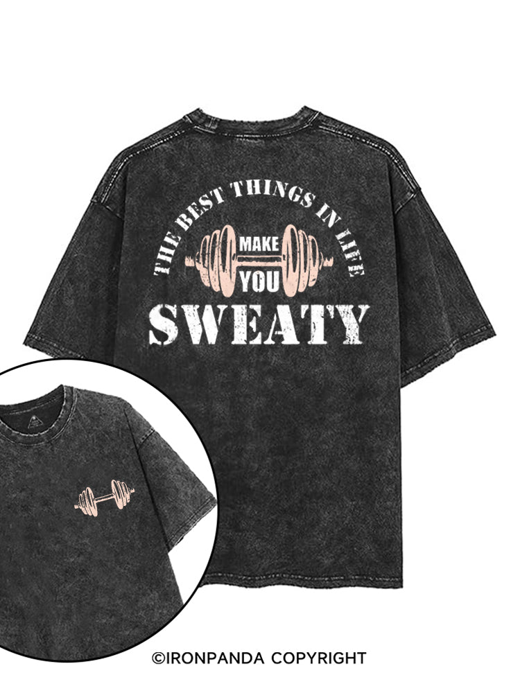THE BEST THINGS IN LIFE MAKE YOU SWEATY printed Gym Shirt
