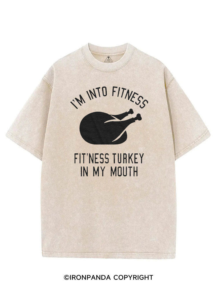 I'M INTO FITNESS FIT'NESS TURKEY IN MY MOUTH VINTAGE GYM SHIRT