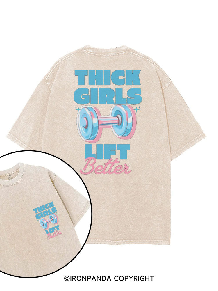 THICK THIGHS LIFT BETTER GYM GIRLY printed Gym Shirt