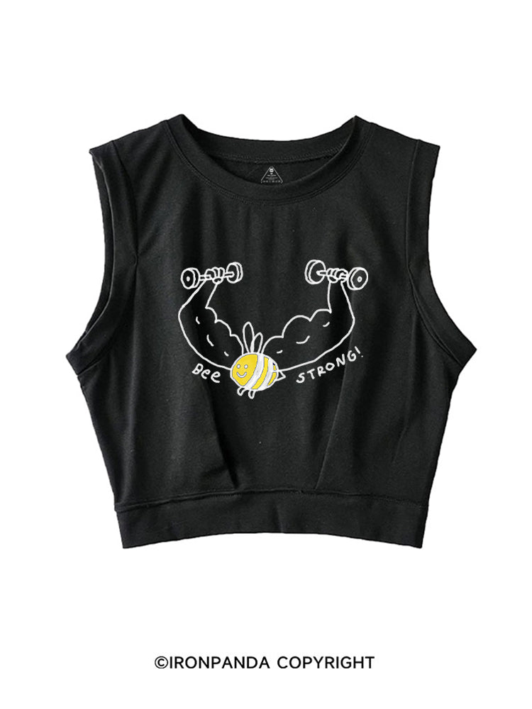 BEE STRONG! FUNNY GYM SLEEVELESS CROP TOPS