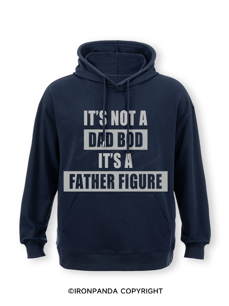 It's not a dad bod it's a father figure Classic Gym Hoodie
