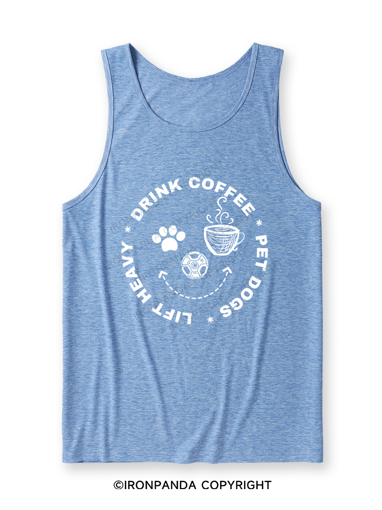 Lift Heavy, Drink Coffee, Pet Dogs Ultra Soft Heather Tank