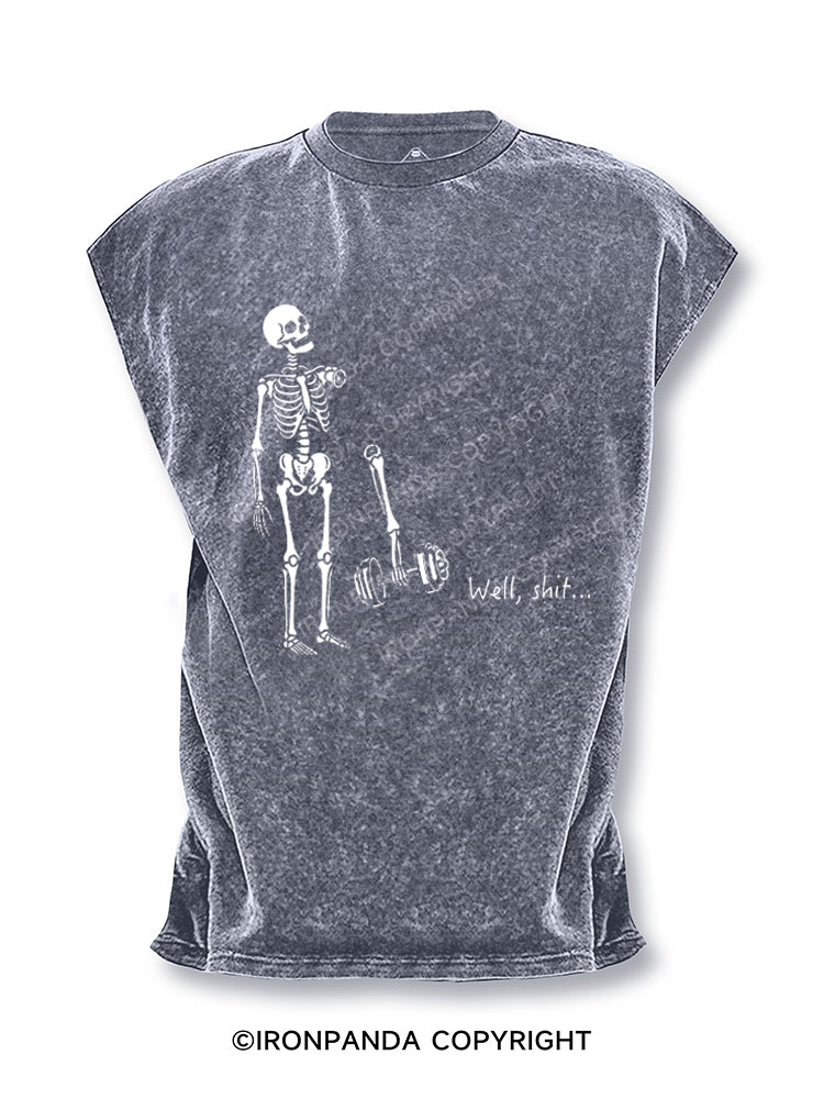 Well Shit Funny Skeleton Cut Off Tank