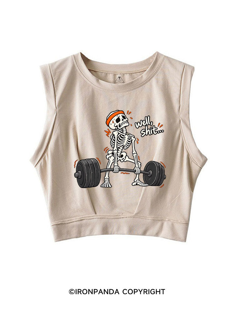 Well Shit Skeleton Humor SLEEVELESS CROP TOPS