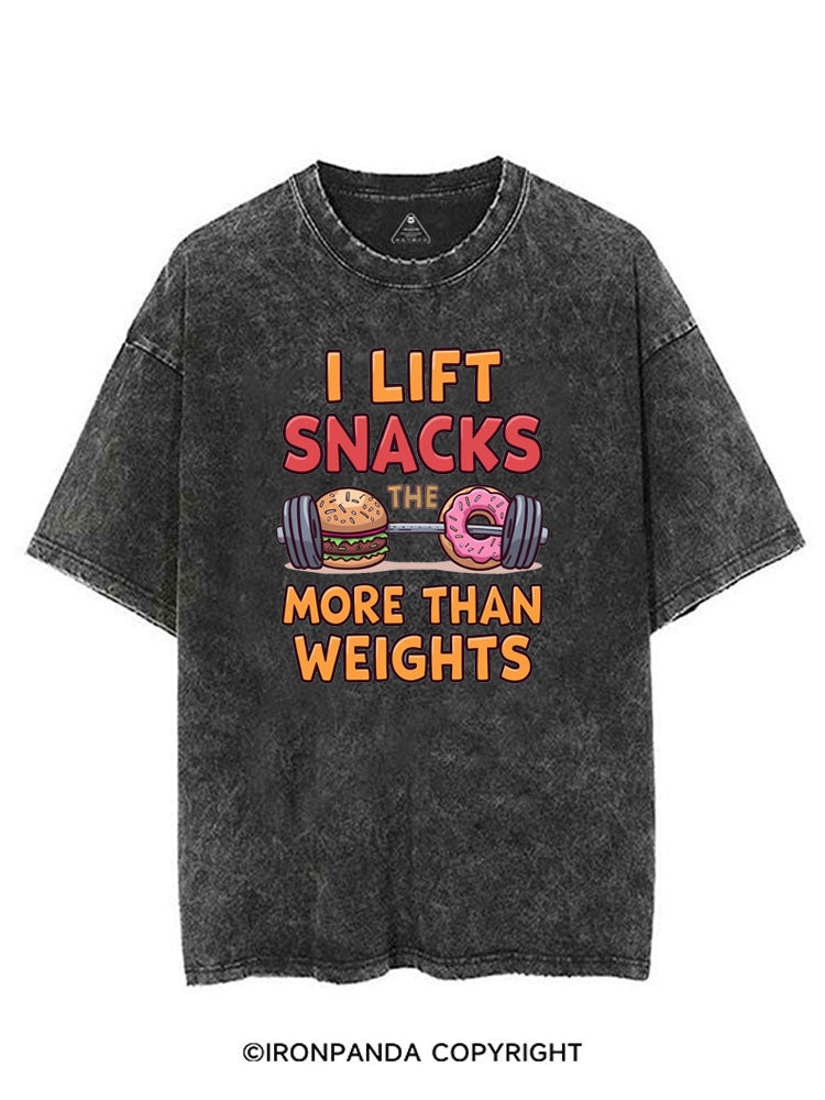 I LIFT SNACKS MORE THAN WEIGHTS VINTAGE GYM SHIRT