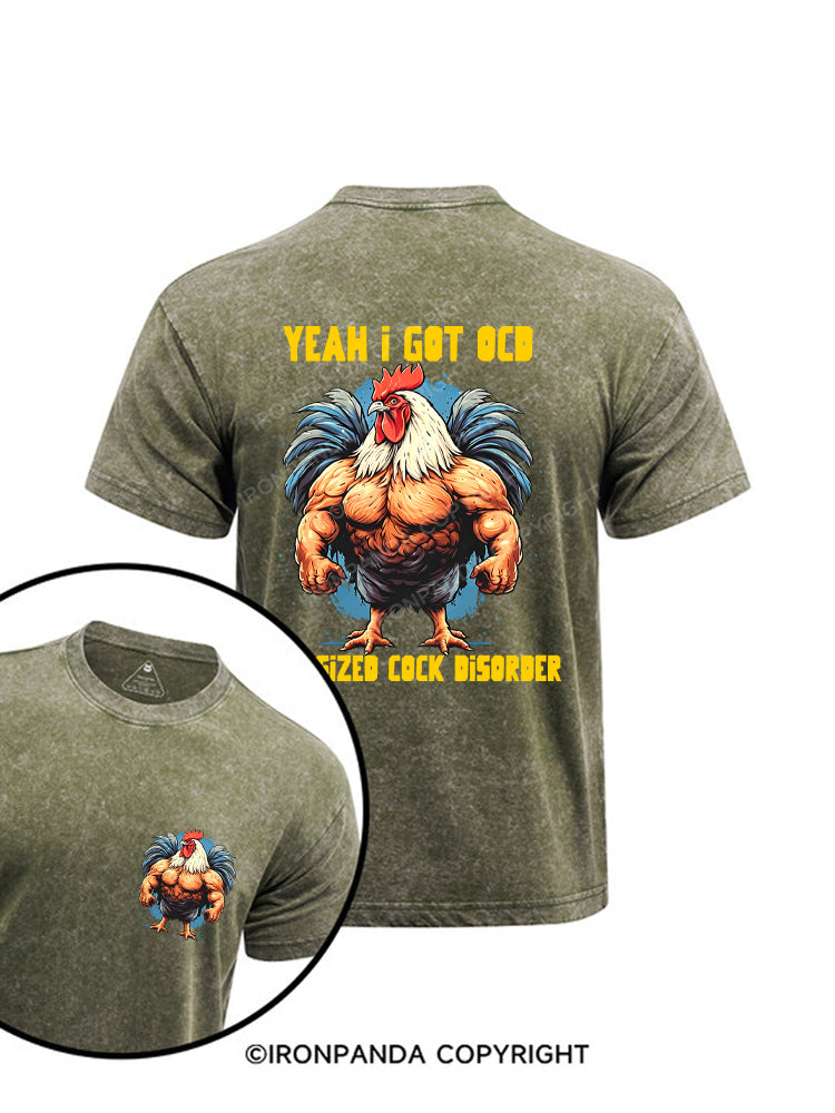 Yeah I got OCD, oversized cock disorder Printed Washed Gym Shirt