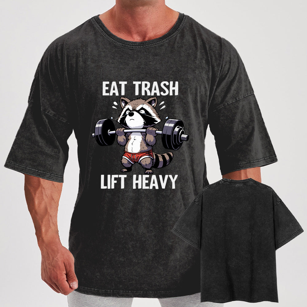 Eat Trash Lift Heavy Washed Gym Shirt