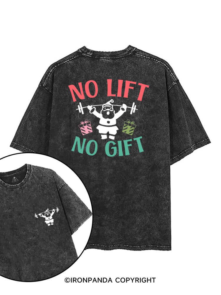 NO LIFT NO GIFT FUNNY CHRISTMAS printed Gym Shirt