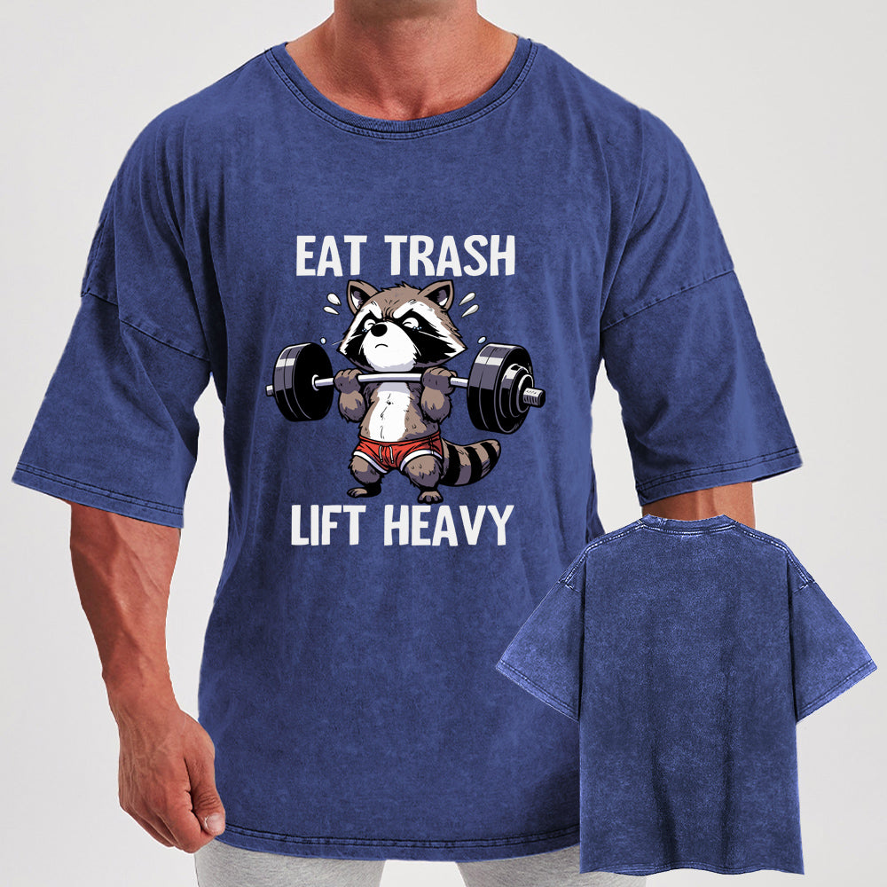 Eat Trash Lift Heavy Washed Gym Shirt