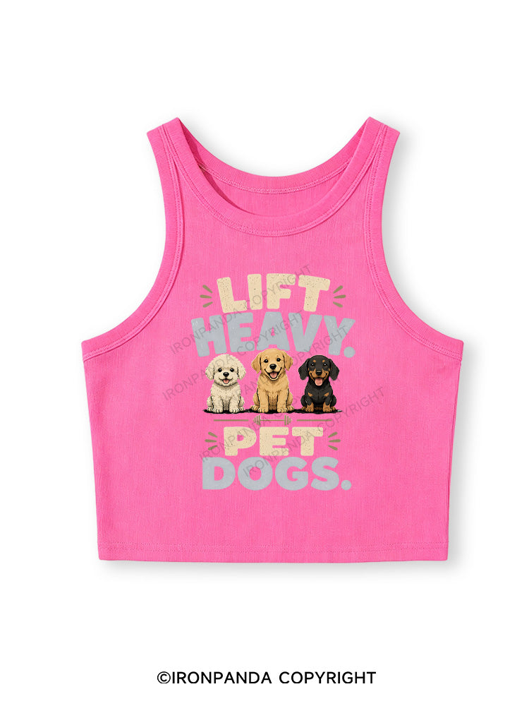 LIFT HEAVY PET DOGS FUNNY GYM Fitted Crop Tank Top