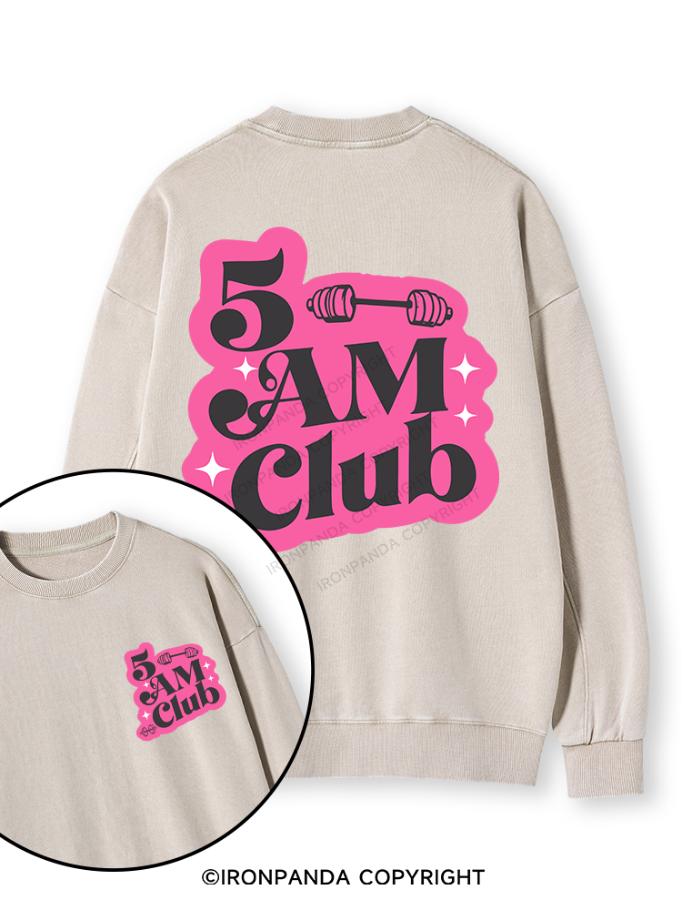 5 AM Club Double-Sided Printed Washed Sweatshirt