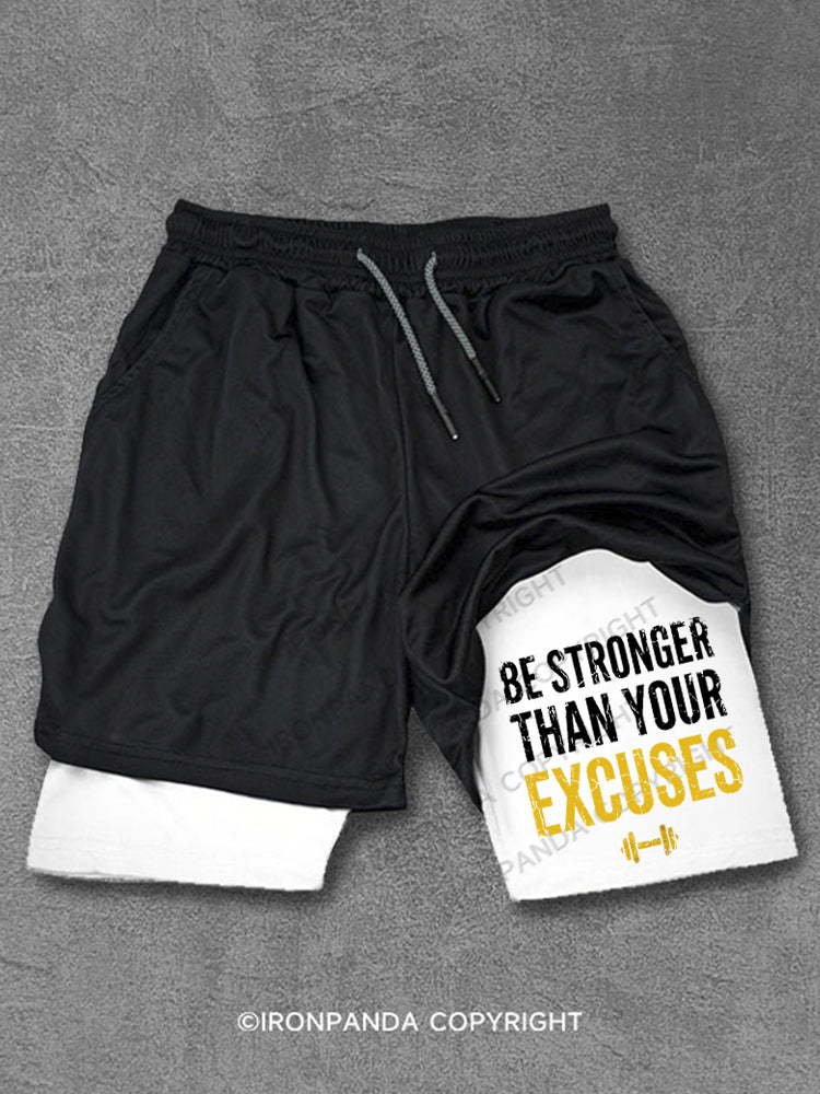 Be Stronger Than Your Excuses Performance Training Shorts