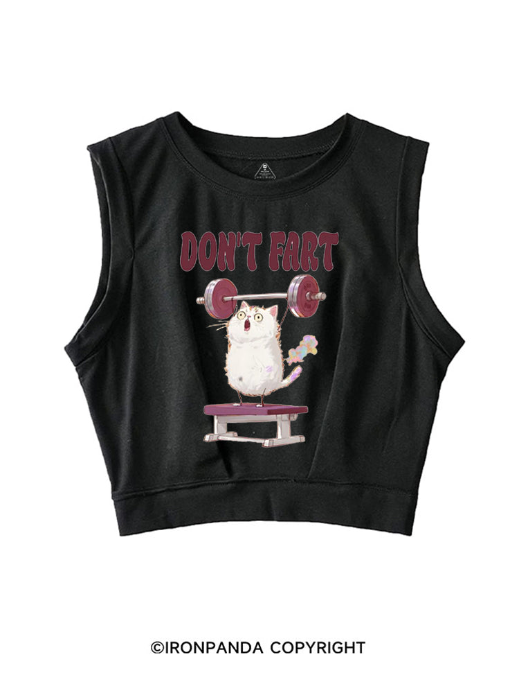 DON'T FART CUTE FUNNY KITTY SLEEVELESS CROP TOPS