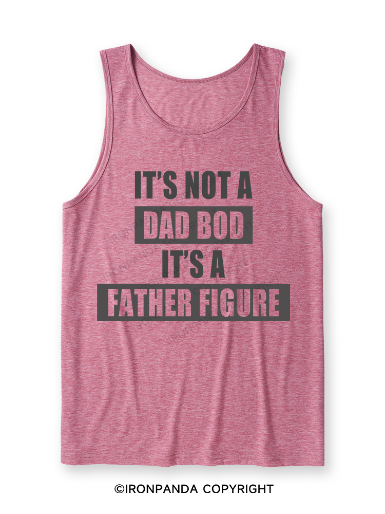 It's not a dad bod it's a father figure Ultra Soft Heather Tank