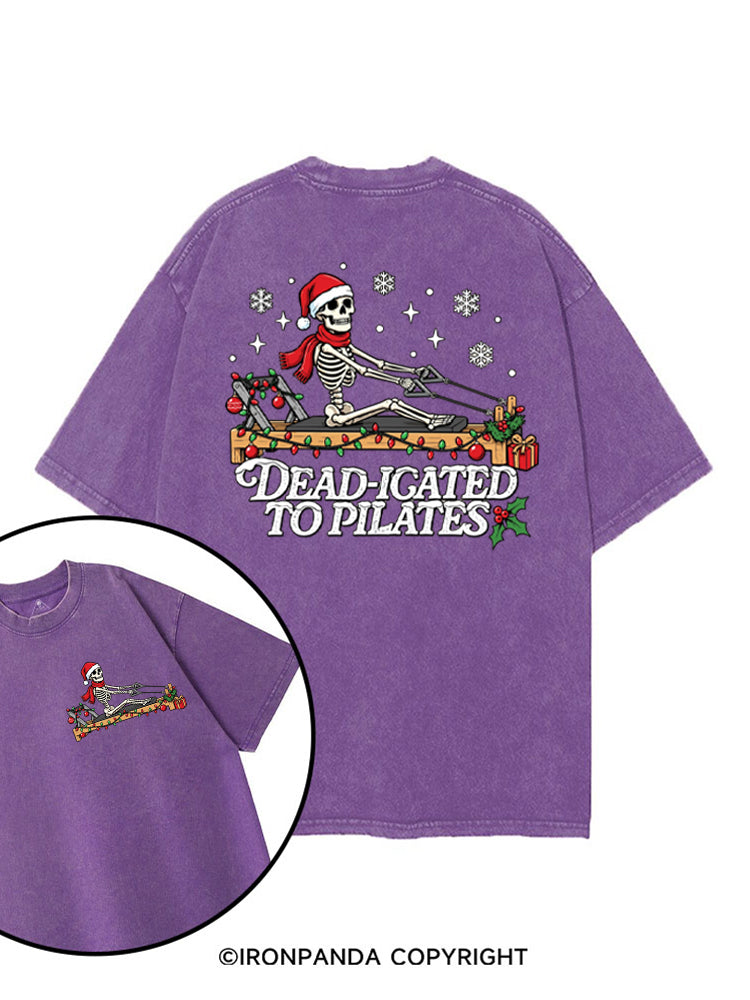 Dead-icated to Pilates printed Gym Shirt