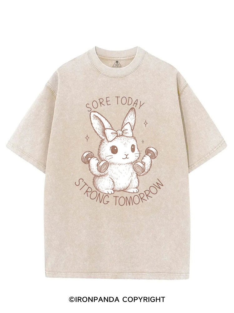 SORE TODAY STRONG TOMORROW BUNNY VINTAGE GYM SHIRT