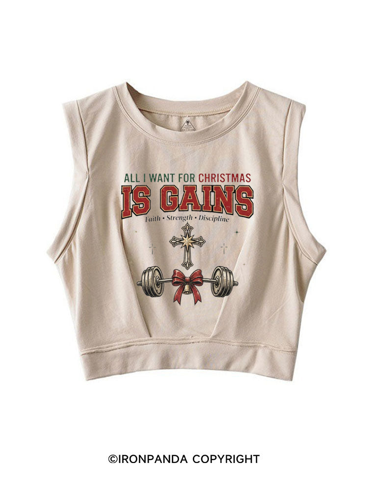 ALL I WANT FOR CHRISTMAS IS GAINS FAITH STRENGTH DISCIPLINE SLEEVELESS CROP TOPS