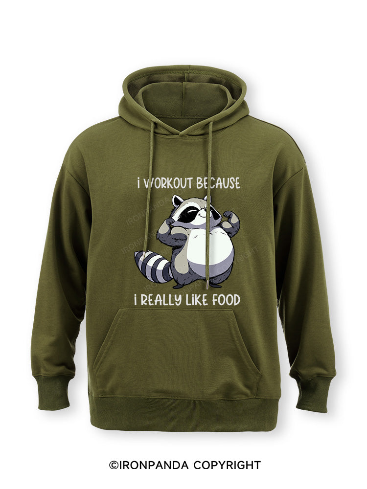 I WORKOUT BECAUSE I REALLY LIKE FOOD Classic Gym Hoodie