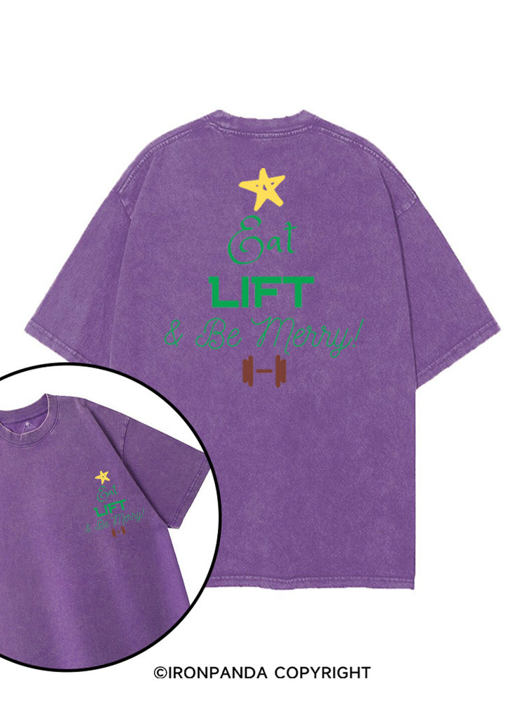 EAT LIFT & BE MERRY! printed Gym Shirt