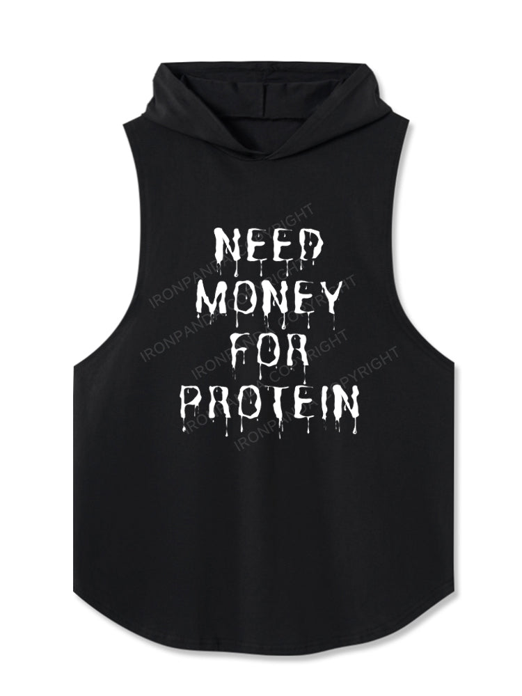Need Money For Protein Funny Hooded Tank