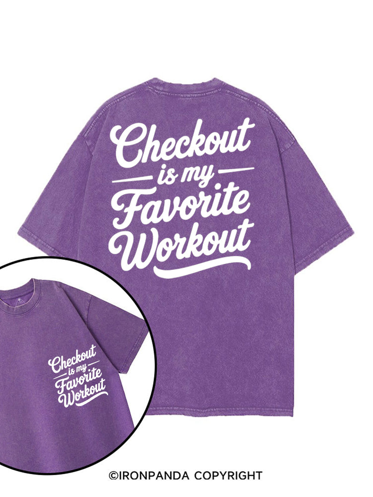 CHECKOUT IS MY FAVORITE WORKOUT printed Gym Shirt