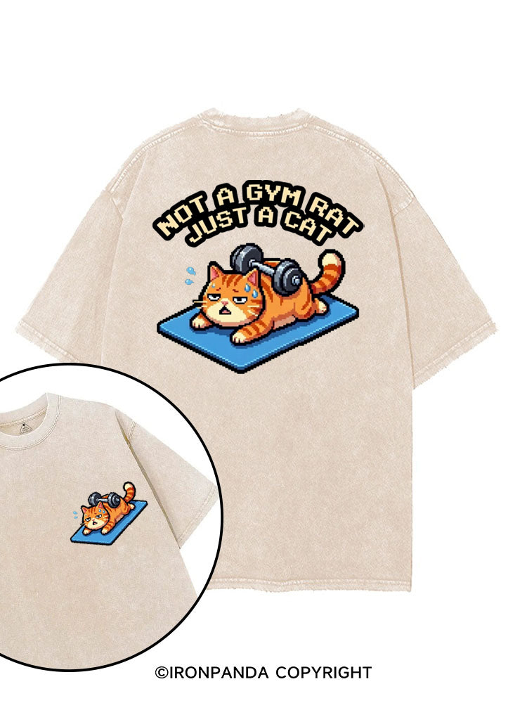 NOT A GYM RAT JUST A CAT printed Gym Shirt
