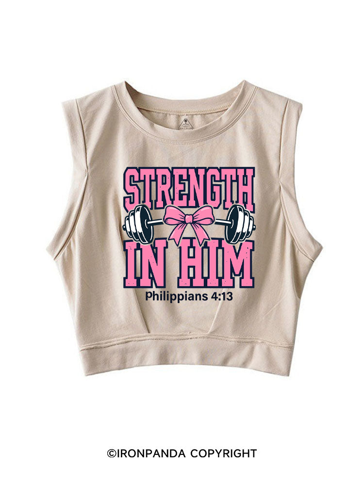 STRENGTH IN HIM SLEEVELESS CROP TOPS