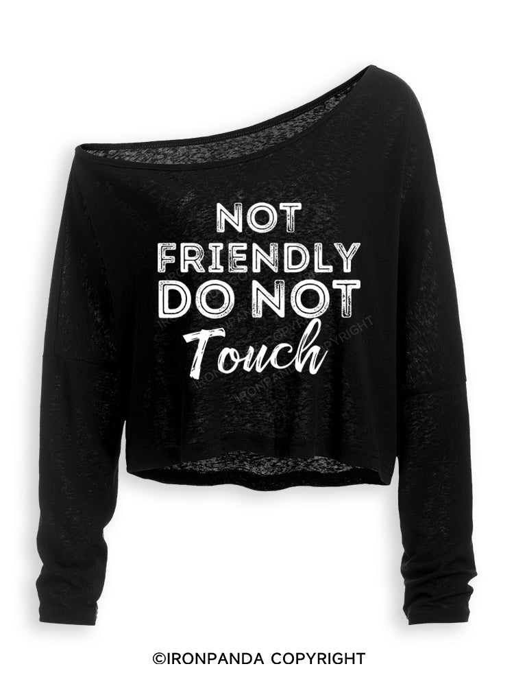 NOT FRIENDLY DO NOT TOUCH Off Shoulder Long Sleeve Crop Top